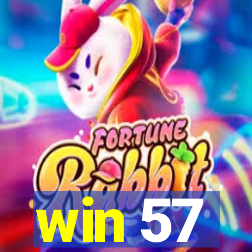 win 57